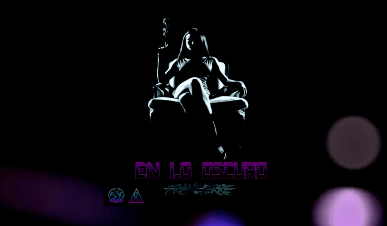 En Lo Oscuro – FranciErre – Prod.Chelmikrecords